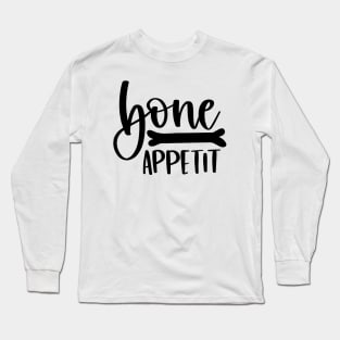 Bon Appetit Long Sleeve T-Shirt